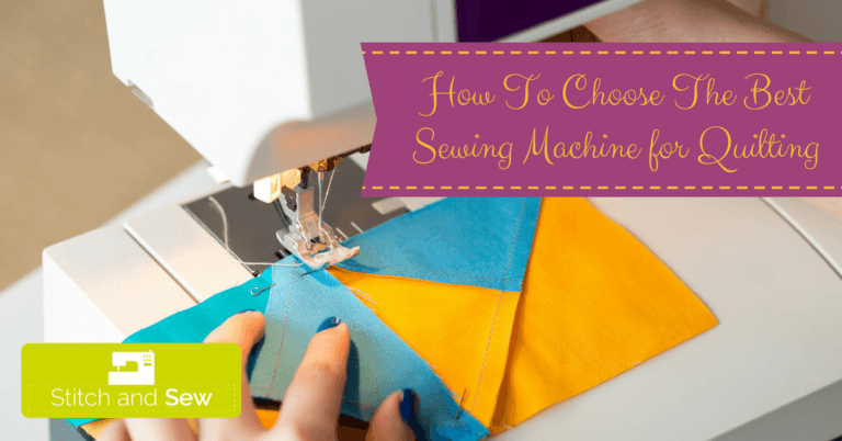 Best Quilting Sewing Machines